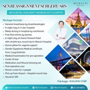 Sex reassignment surgery package details at Wansiri Hospital, SRS scrotal skin graft vaginoplasty